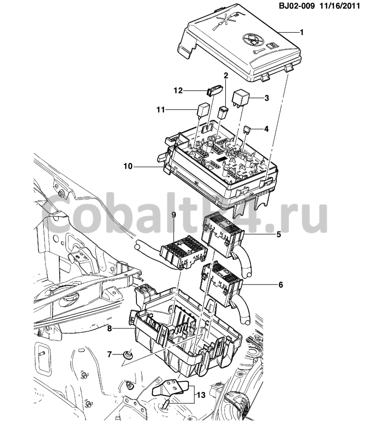 Схема размещения и установки запчастей (BJ02-009) 2013 JX69 ПЕРЕКЛЮЧАТЕЛЬ И РЕЛЕ МОТОРНОГО ОТСЕКА БЛОК ПРЕДОХРАНИТЕЛЕЙ на автомобиле Chevrolet Cobalt и Ravon R4