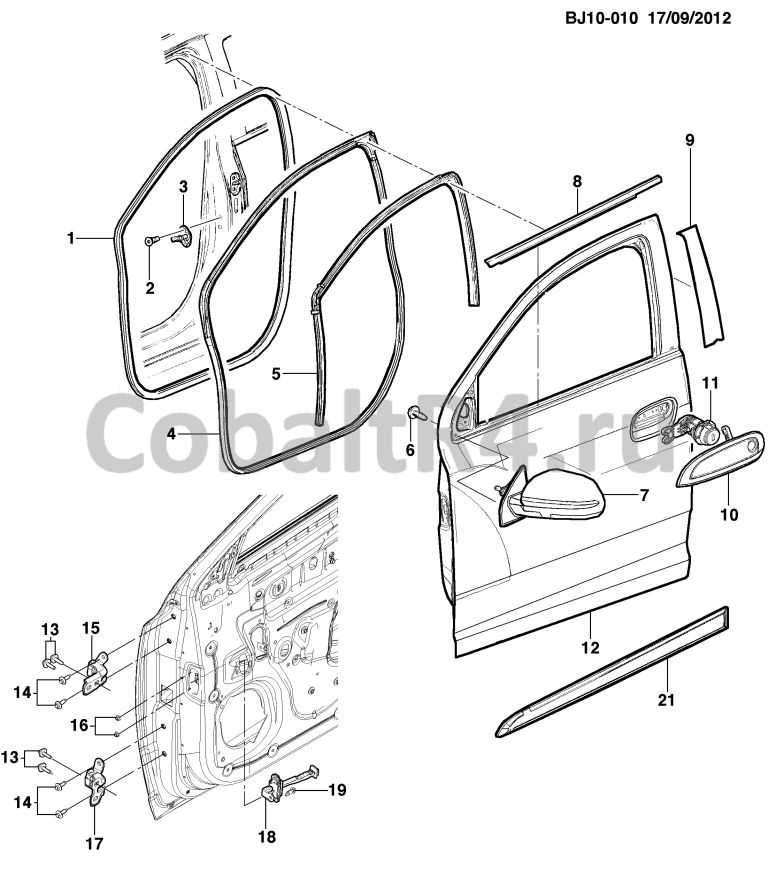 Схема размещения и установки запчастей (BJ10-010) 2013 JX69 ФУРНИТУРА / ДВЕРЬ ПЕРЕДНЯЯ ЧАСТЬ 1 на автомобиле Chevrolet Cobalt и Ravon R4