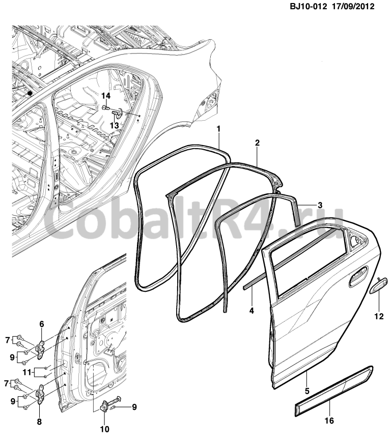 Схема размещения и установки запчастей (BJ10-012) 2013 JX69 ФУРНИТУРА / ДВЕРЬ ЗАДНЯЯ ЧАСТЬ 1 на автомобиле Chevrolet Cobalt и Ravon R4